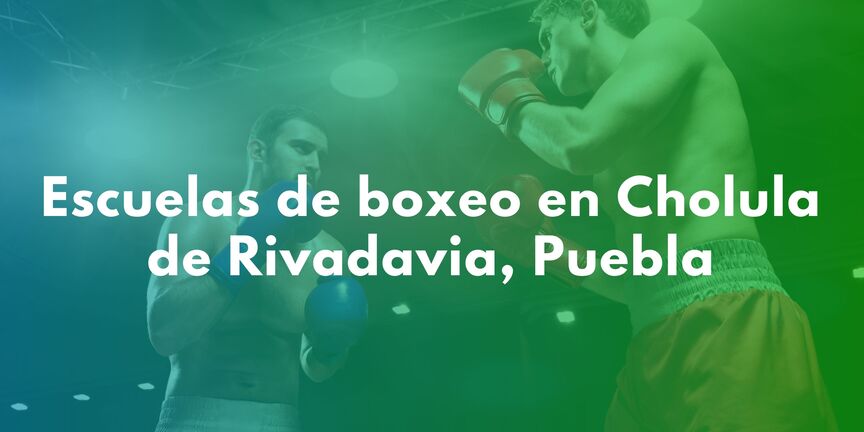 Escuelas-de-boxeo-en-Cholula-de-Rivadavia-Puebla