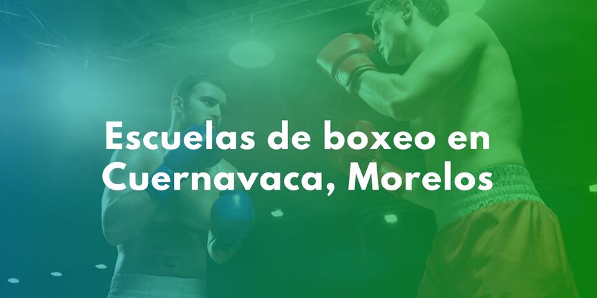 Escuelas-de-boxeo-en-Cuernavaca-Morelos
