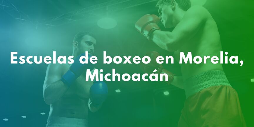 Escuelas-de-boxeo-en-Morelia-Michoacan