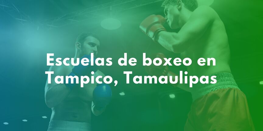 Escuelas-de-boxeo-en-Tampico-Tamaulipas