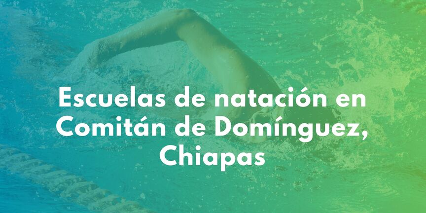 Escuelas-de-natacion-en-Comitan-de-Dominguez-Chiapas